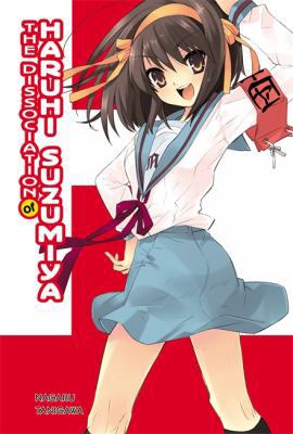 The Dissociation of Haruhi Suzumiya (light nove... 0316038938 Book Cover