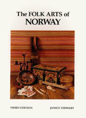 The Folk Arts of Norway 0967194938 Book Cover