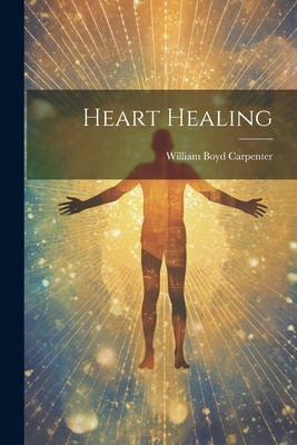 Heart Healing 1021602493 Book Cover