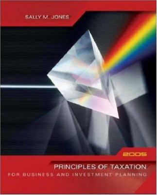 Principles of Taxation for Business & Investmen... 0072866519 Book Cover