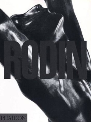 Rodin: Sculptures 0714835773 Book Cover