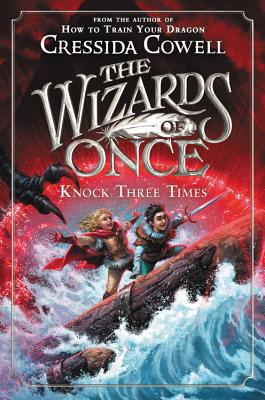 The Wizards of Once: Knock Three Times [Large Print] 0316426326 Book Cover