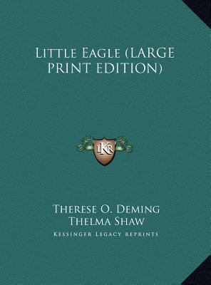 Little Eagle [Large Print] 1169961363 Book Cover