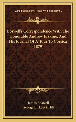 Boswell's Correspondence with the Honorable And... 1164305166 Book Cover