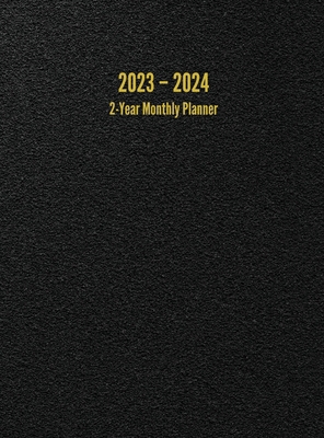 2023 - 2024 2-Year Monthly Planner: 24-Month Ca... 1947399357 Book Cover