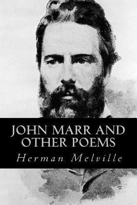 John Marr and Other Poems 1539346102 Book Cover