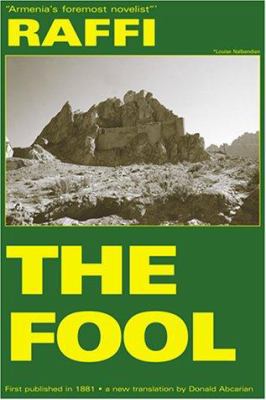 The Fool: Events from the Last Russo-Turkish Wa... 095351918X Book Cover