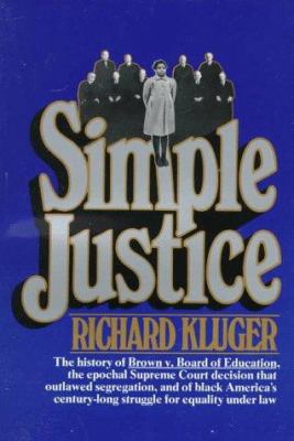 Simple Justice 0394722558 Book Cover