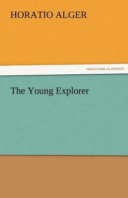 The Young Explorer 3842459246 Book Cover