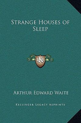 Strange Houses of Sleep 1169324797 Book Cover