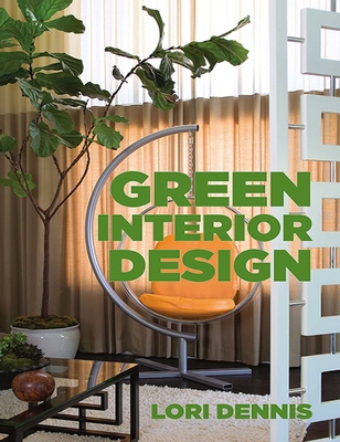 Green Interior Design 1581157452 Book Cover
