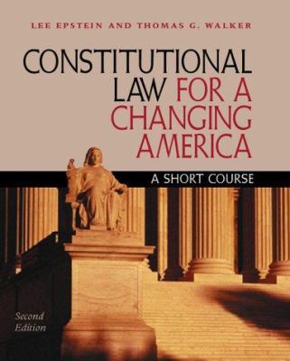 Constitutional Law for a Changing America: A Sh... 1568024177 Book Cover