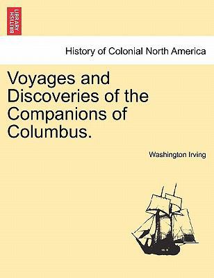 Voyages and Discoveries of the Companions of Co... 1241333637 Book Cover