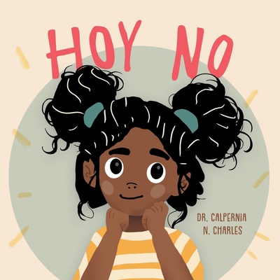 Hoy No [Spanish] B0F89DXGRZ Book Cover
