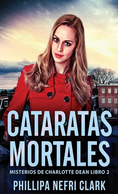 Cataratas Mortales [Spanish] 4824145007 Book Cover