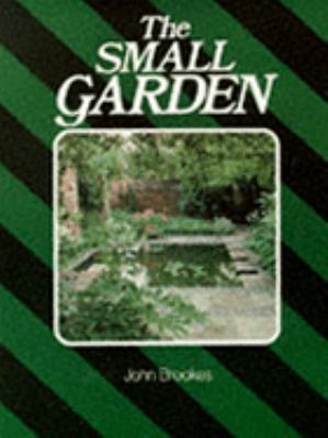 The Small Garden 1870461665 Book Cover