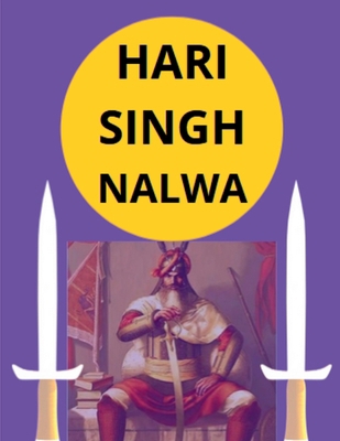 Hari Singh Nalwa B09WJBR79J Book Cover