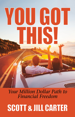 You Got This!: Your Million Dollar Path to Fina... 1683509870 Book Cover