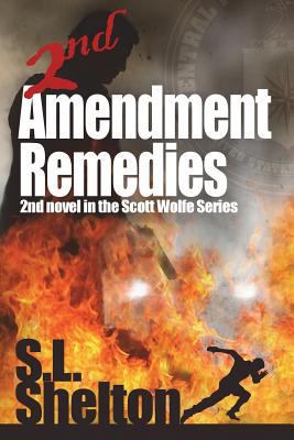 2nd Amendment Remedies (Scott Wolfe) 1495974200 Book Cover