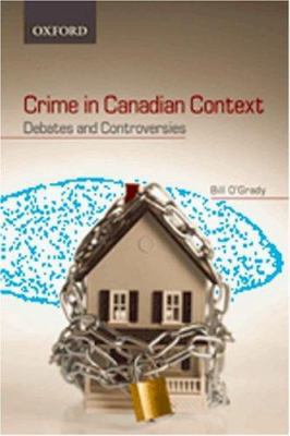 Crime in Canadian Context 0195422953 Book Cover