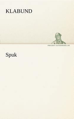 Spuk [German] 3842415141 Book Cover