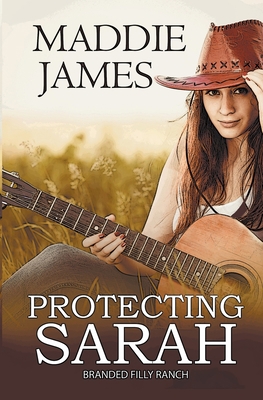 Protecting Sarah B09DDX9NR4 Book Cover