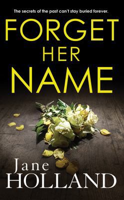 Forget Her Name 1543656730 Book Cover