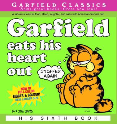 Garfield Eats His Heart Out 1417620617 Book Cover