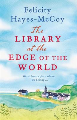 The Library at the Edge of the World 1473621062 Book Cover