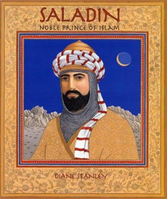 Saladin: Noble Prince of Islam 0688171362 Book Cover