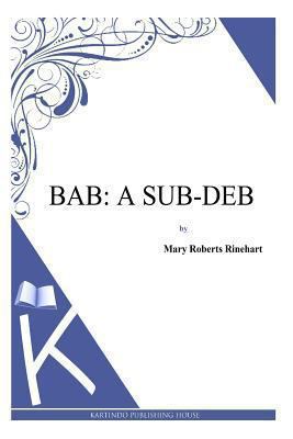 Bab: A Sub-Deb 1494785927 Book Cover