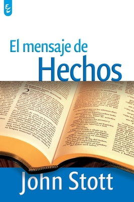 El Mensaje de Hechos [Spanish] 9506831602 Book Cover