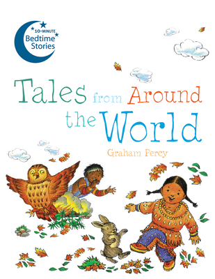 Tales from Around the World 1843652072 Book Cover