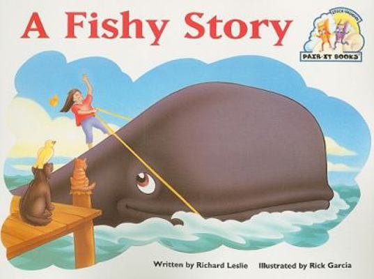 A Fishy Story: Student Reader (Steck-Vaughn Pai... 0817264310 Book Cover