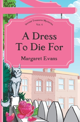 A Dress to Die For 0978907655 Book Cover