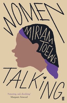 Women Talking 0571340334 Book Cover