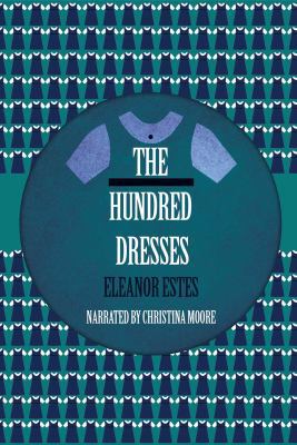 The Hundred Dresses 0788795198 Book Cover