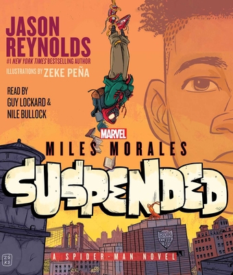 Miles Morales Suspended: A Spider-Man Novel 1797145592 Book Cover