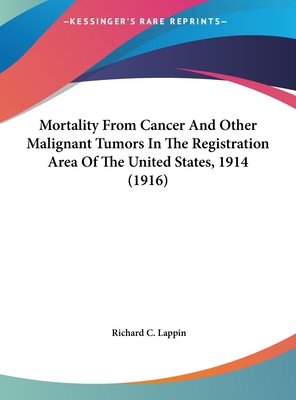 Mortality from Cancer and Other Malignant Tumor... 1161815546 Book Cover