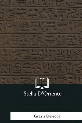 Stella D'Oriente [Italian] 1979840601 Book Cover