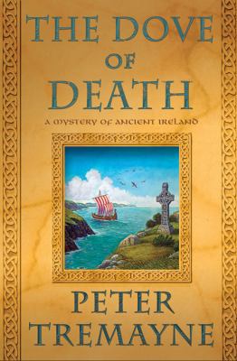 The Dove of Death: A Mystery of Ancient Ireland B00DTOSN4Y Book Cover