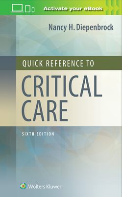 Quick Reference to Critical Care 1975136837 Book Cover