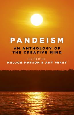 Pandeism: An Anthology of the Creative Mind 1789041031 Book Cover