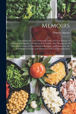 Memoirs: Containing the Lives of Several Ladies... 1019048530 Book Cover