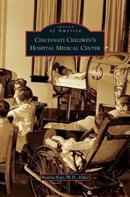 Cincinnati Children's Hospital Medical Center 1531640265 Book Cover
