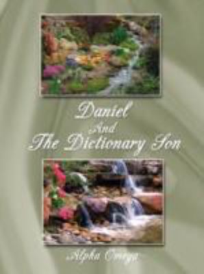 Daniel And The Dictionary Son 1434371654 Book Cover
