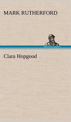 Clara Hopgood 3849179974 Book Cover