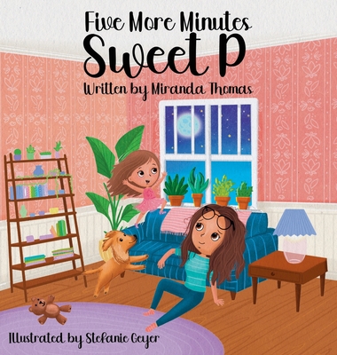 Five More Minutes Sweet P B0D327SGZ4 Book Cover