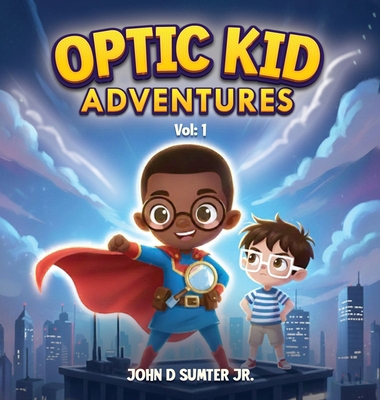Optic Kid Adventures B0GKLVHZMF Book Cover