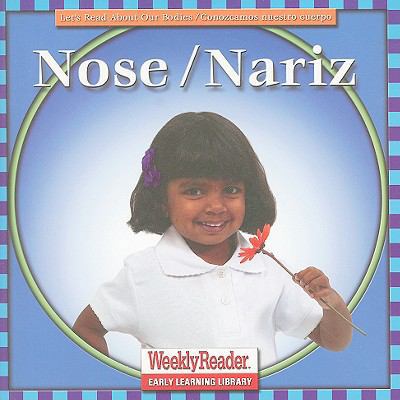 Nose / Nariz [Spanish] 0836833260 Book Cover